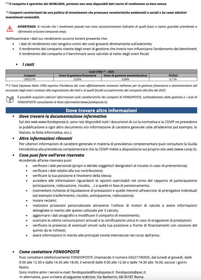 Prospetto delle prestazioni pensionistiche - Fase di Accumulo 5 Prospetto delle prestazioni pensionistiche - Fase di Accumulo
